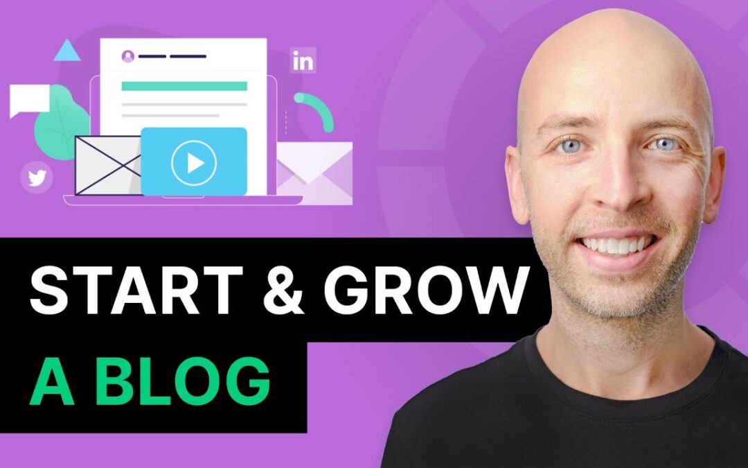 How to Start and Grow a Blog