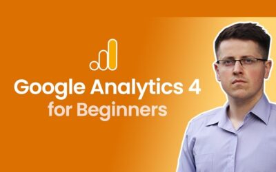 Google Analytics 4 Tutorial for Beginners