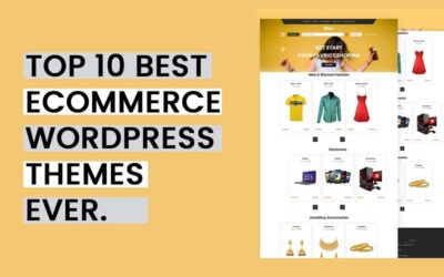 Top 10 best eCommerce WordPress themes ever